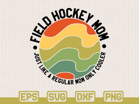 Field Hockey Mom Retro SVG: Graphics for T-Shirt Designs
