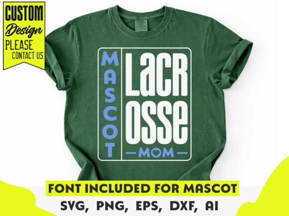 Lacrosse Mom Graphics for Crafts & Sales