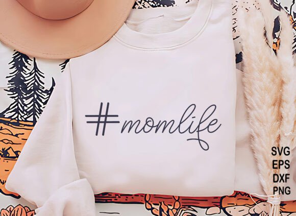 Mom Life SVG: Essential Graphics for T-Shirt Designs
