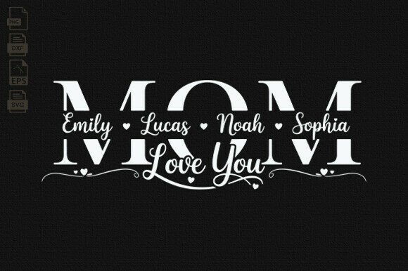 Mom SVG for Crafts & Graphics