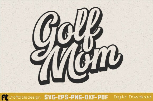 Vintage Golf Mom SVG: Graphics for Crafts